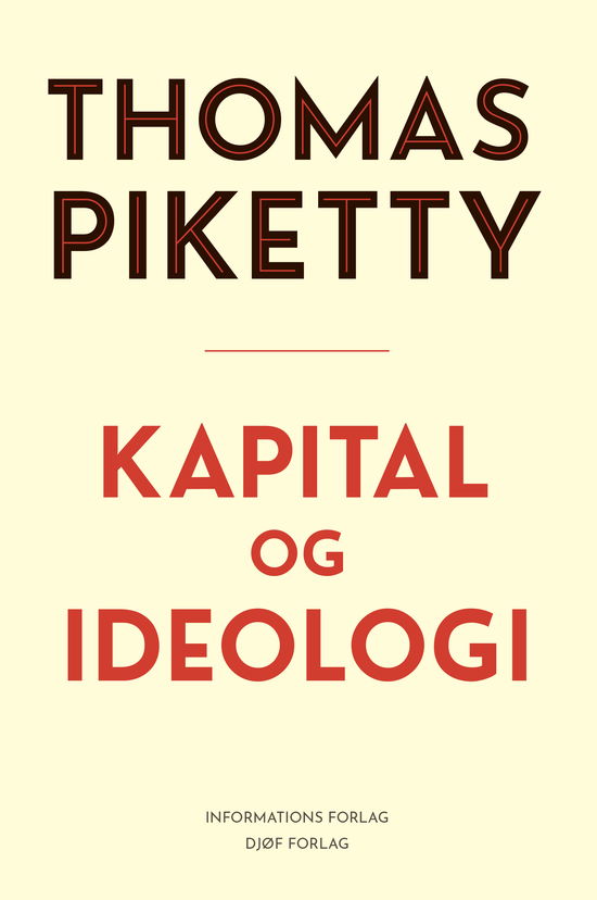 Cover for Thomas Piketty · Kapital og ideologi (Bound Book) [1. Painos] (2020)