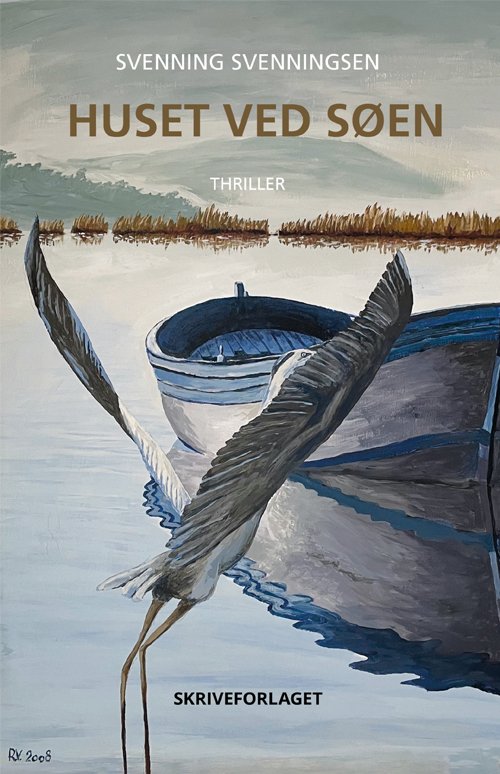 Cover for Svenning Svenningsen · Huset ved søen (Sewn Spine Book) [1e uitgave] (2022)