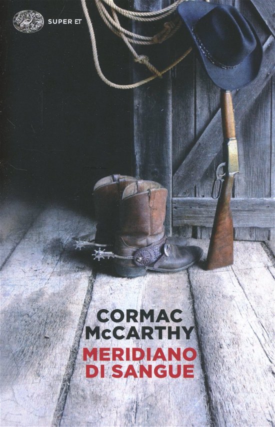 Cover for Cormac McCarthy · Meridiano Di Sangue (Buch)