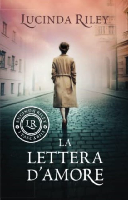 Cover for Lucinda Riley · La Lettera D'amore (Buch)