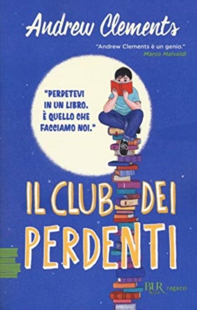 Cover for Andrew Clements · Il Club Dei Perdenti (Bog)