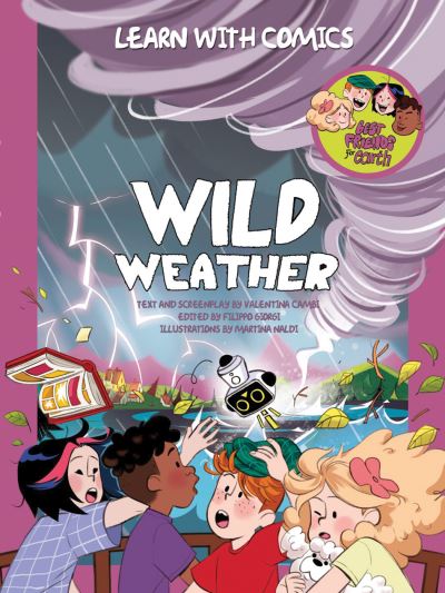 Cover for Valentina Cambi · Wild Weather: Learn with Comics - Learn with Comics (Inbunden Bok) (2023)