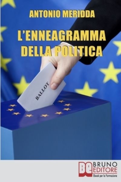 Cover for Antonio Meridda · L'Enneagramma della Politica (Paperback Book) (2021)