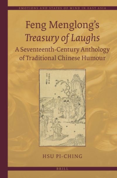 Cover for Pi-Ching Hsu · Feng Menglong's Treasury of Laughs (Hardcover bog) (2015)