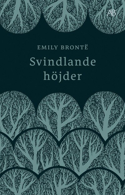 Cover for Emily Brontë · Svindlande höjder (N/A) (2022)
