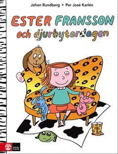 Cover for Johan Rundberg · Ester Fransson och djurbytardagen (ePUB) (2014)