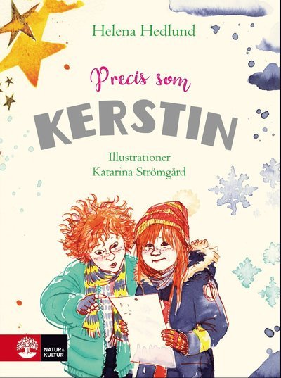 Cover for Helena Hedlund · Kerstin: Precis som Kerstin (Gebundesens Buch) (2020)