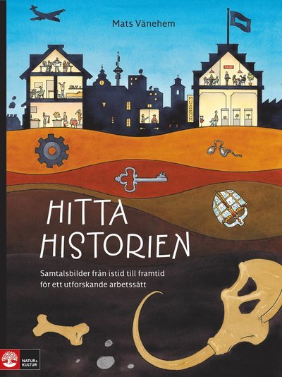Cover for Mats Vänehem · Hitta historien (Book) (2021)