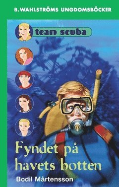 Cover for Bodil Mårtensson · Fyndet på havets botten (Paperback Book) (2018)