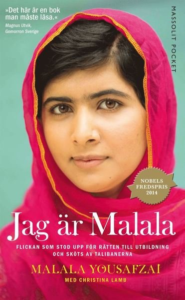 Cover for Christina Lamb · Jag är Malala : flickan som stod upp för rätten till utbildning och sköts av talibanerna (Paperback Book) (2015)