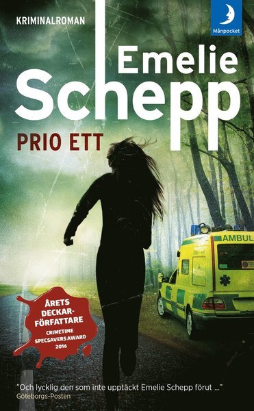 Jana Berzelius: Prio ett - Emelie Schepp - Books - Månpocket - 9789175036229 - March 14, 2017
