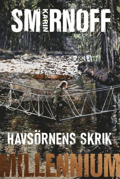 Cover for Karin Smirnoff · Havsörnens skrik (Hardcover Book) (2022)