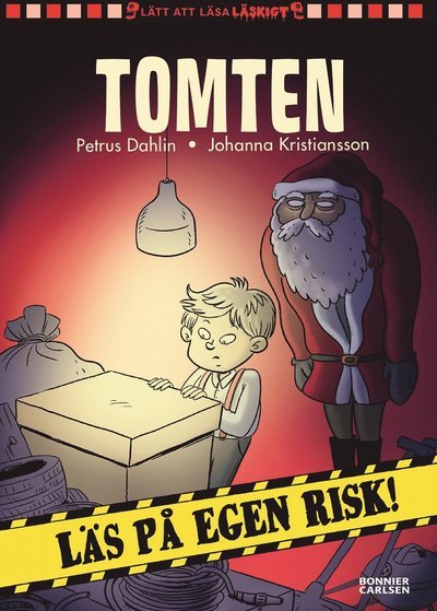 Tomten - Petrus Dahlin - Bücher - Bonnier Carlsen - 9789179757229 - 3. Oktober 2022