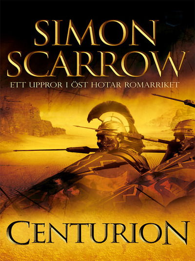 Cover for Simon Scarrow · Silverörnserien: Centurion (ePUB) (2013)