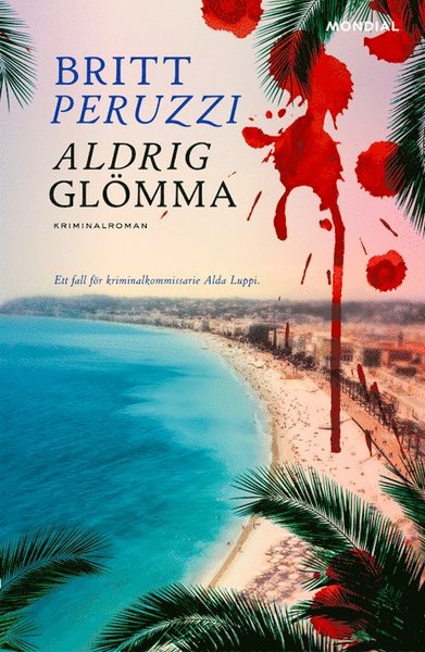 Cover for Britt Peruzzi · Alda Luppi: Aldrig glömma (Bound Book) (2019)