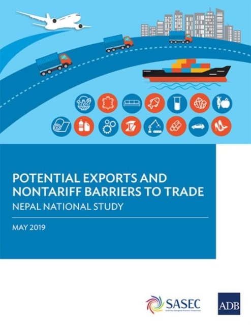Cover for Asian Development Bank · Potential Exports and Nontariff Barriers to Trade (Pocketbok) (2019)
