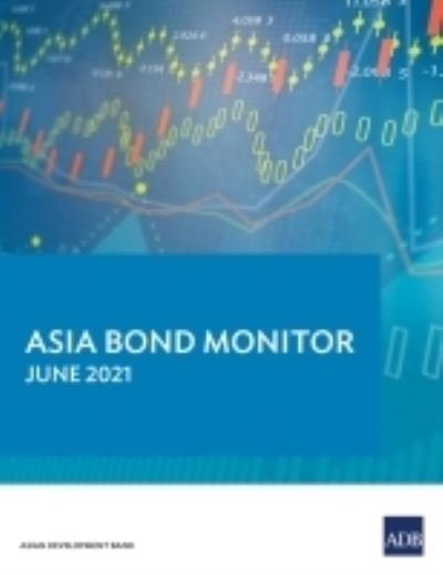 Cover for Asian Development Bank · Asia Bond Monitor - June 2021 (Paperback Book) (2021)