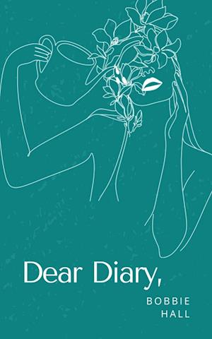 Cover for Bobbie Hall · Dear Diary, (Book) (2023)