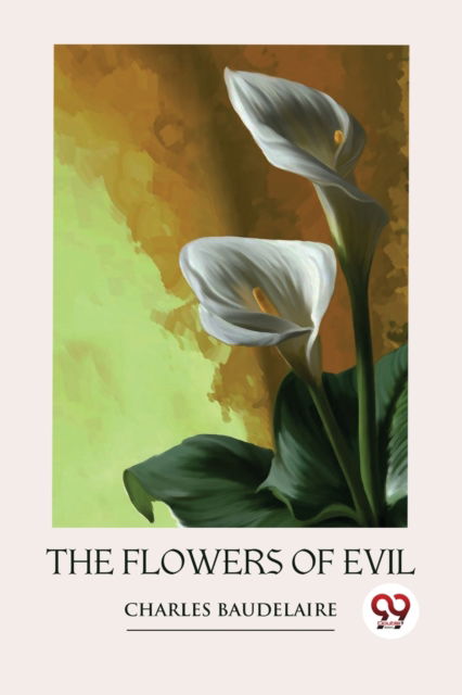 Cover for Charles Baudelaire · The Flowers of Evil (Paperback Book) (2022)