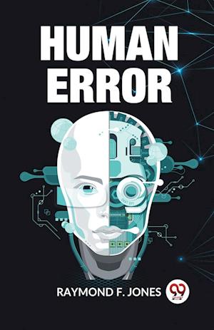 Cover for Raymond F Jones · Human Error (Edition2023) (Paperback Book) (2024)