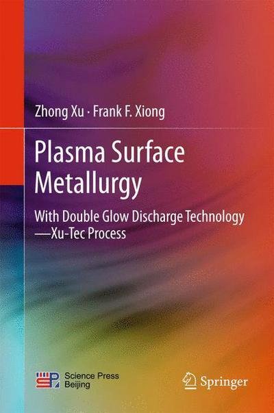 Cover for Xu · Plasma Surface Metallurgy (Bok) [1st ed. 2017 edition] (2017)