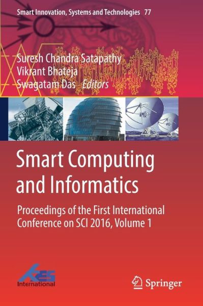 Smart Computing and Informatics - - Books - Springer Verlag, Singapore - 9789811354229 - January 12, 2019