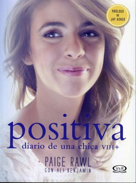 Cover for Ali Benjamin · Positiva. Diario De Una Chica Vih+ (Paperback Book) (2016)