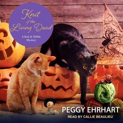 Cover for Peggy Ehrhart · Knit of the Living Dead (CD) (2020)