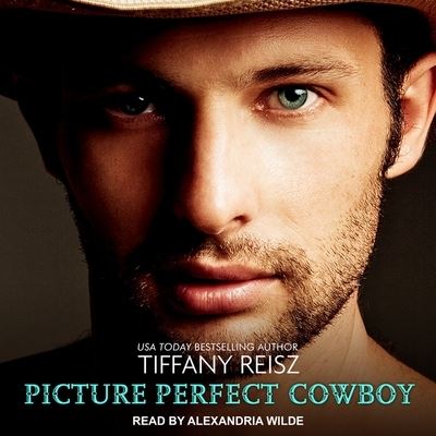 Cover for Tiffany Reisz · Picture Perfect Cowboy (CD) (2018)