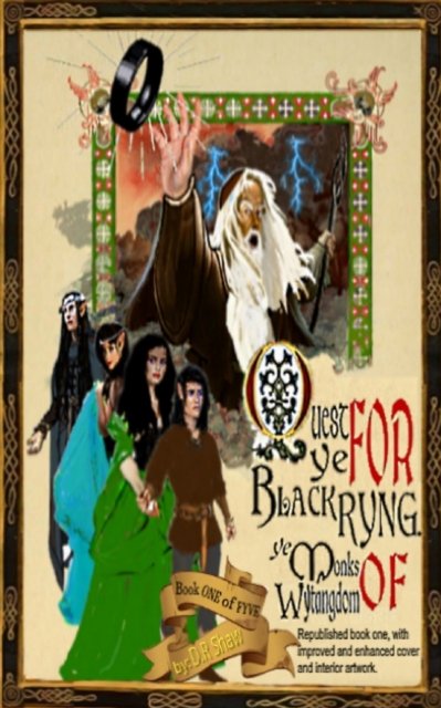D R Shaw · Quest for ye Black Ryng: ye Monks of Wytangdom (Paperback Book) (2024)