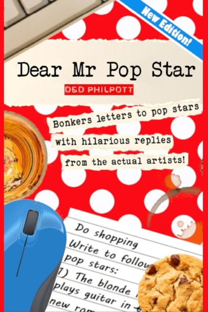 Cover for Dave Philpott · Dear Mr Pop Star - Bonkers Letters to Rock, Pop &amp; Punk Stars with Genuine Hilarious Replies (Paperback Book) (2023)