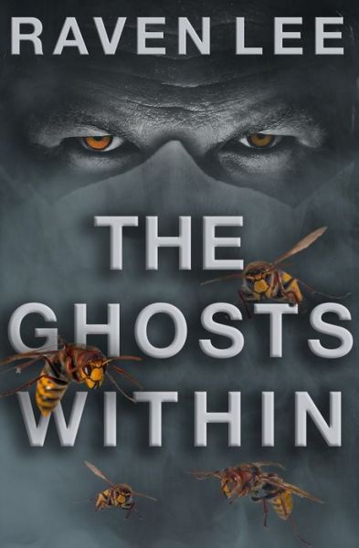 Cover for Raven Lee · The Ghosts Within (Paperback Book) (2021)