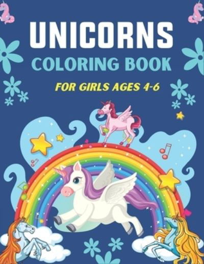 Cover for Drowsa Publications · Unicorns Coloring Book for Girls Ages 4-6 (Pocketbok) (2020)