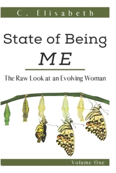 Cover for C Elisabeth · State Of Being Me (Pocketbok) (2020)