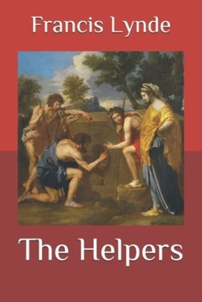 Cover for Francis Lynde · The Helpers (Paperback Book) (2020)