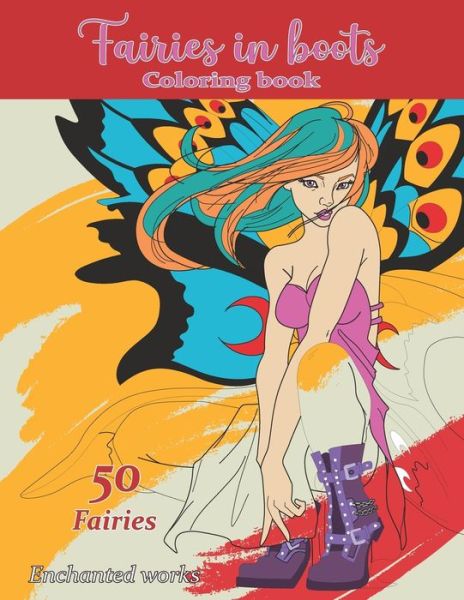 Cover for Enchanted Works · Fairies in Boots Coloring Book (Paperback Bog) (2020)