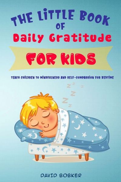 Cover for David Bobker · The Little Book of Daily Gratitude for Kids (Pocketbok) (2020)