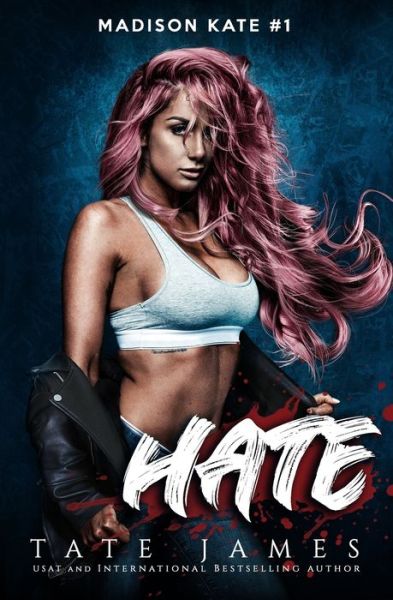 Cover for Tate James · Hate (Paperback Book) (2020)