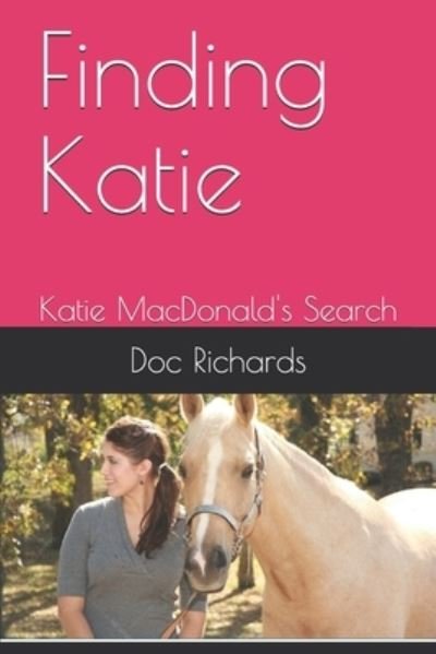 Cover for Doc Richards · Finding Katie (Taschenbuch) (2020)