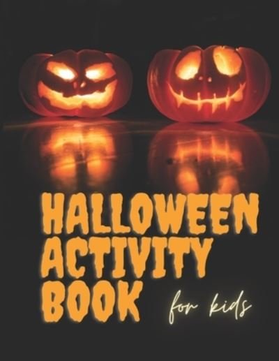 Cover for Ugur Akinci · Halloween Activity Book for Kids (Pocketbok) (2020)