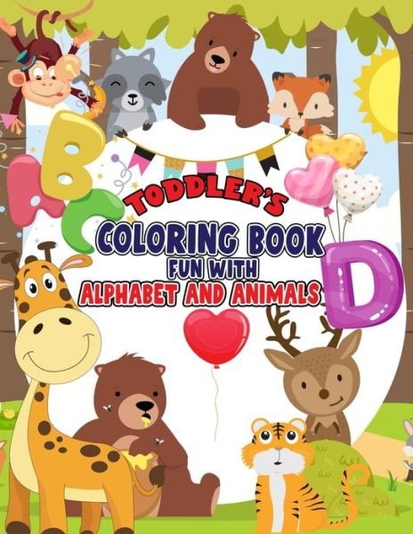 Cover for Pixelart Studio · Toddler's Coloring Book - Fun with Alphabet and Animals (Paperback Bog) (2021)