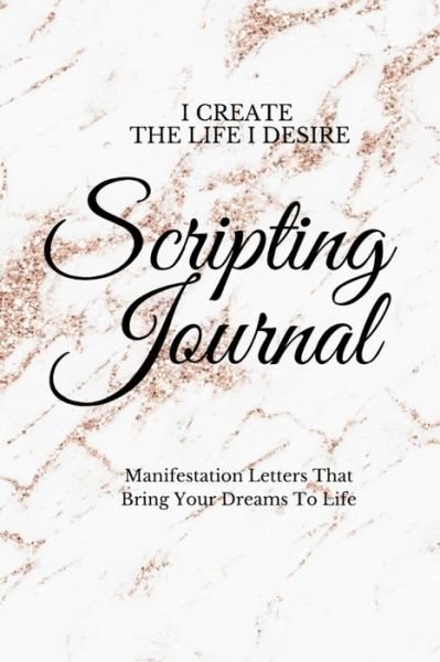Cover for Created Journals · I Create The Life I Desire (Pocketbok) (2021)