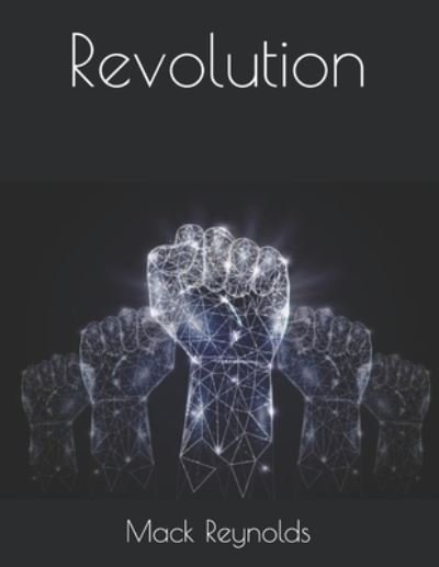 Cover for Mack Reynolds · Revolution (Paperback Book) (2021)