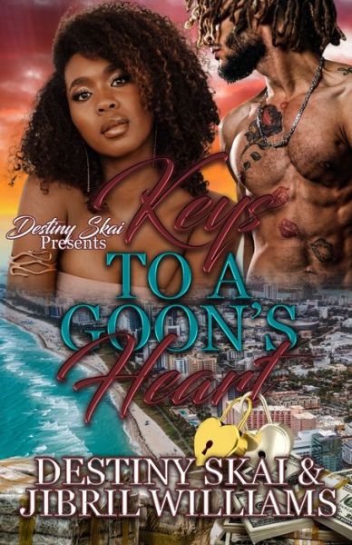 Cover for Jibril Williams · Keys To A Goon's Heart - Keys to a Goon's Heart (Paperback Book) (2022)