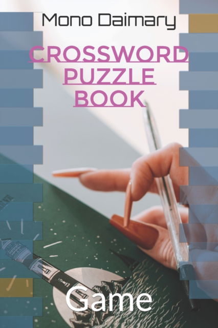 Cover for Mono Ranjan Daimary · CrossWord Puzzle Book: Game (Paperback Book) (2022)