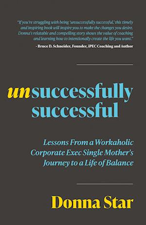 Cover for Donna Star · Unsuccessfully Successful (Book) (2023)