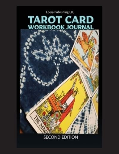 Cover for Loera Publishing · Tarot Card Workbook Journal (Taschenbuch) (2021)
