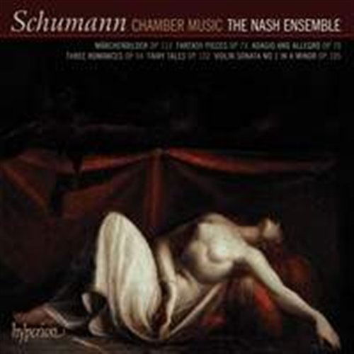 Chamber Music - Robert Schumann - Musiikki - HYPERION - 0034571179230 - tiistai 1. toukokuuta 2012