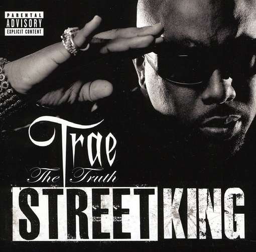Cover for Trae Tha Truth · Trae Tha Truth-street King (CD) (2011)