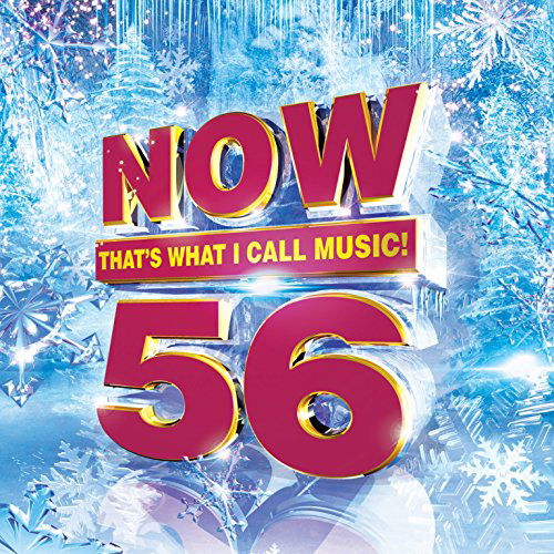 Cover for Now That's What I Call Music 56 · Now That's What I Call Music 56-v/a (CD) (2015)